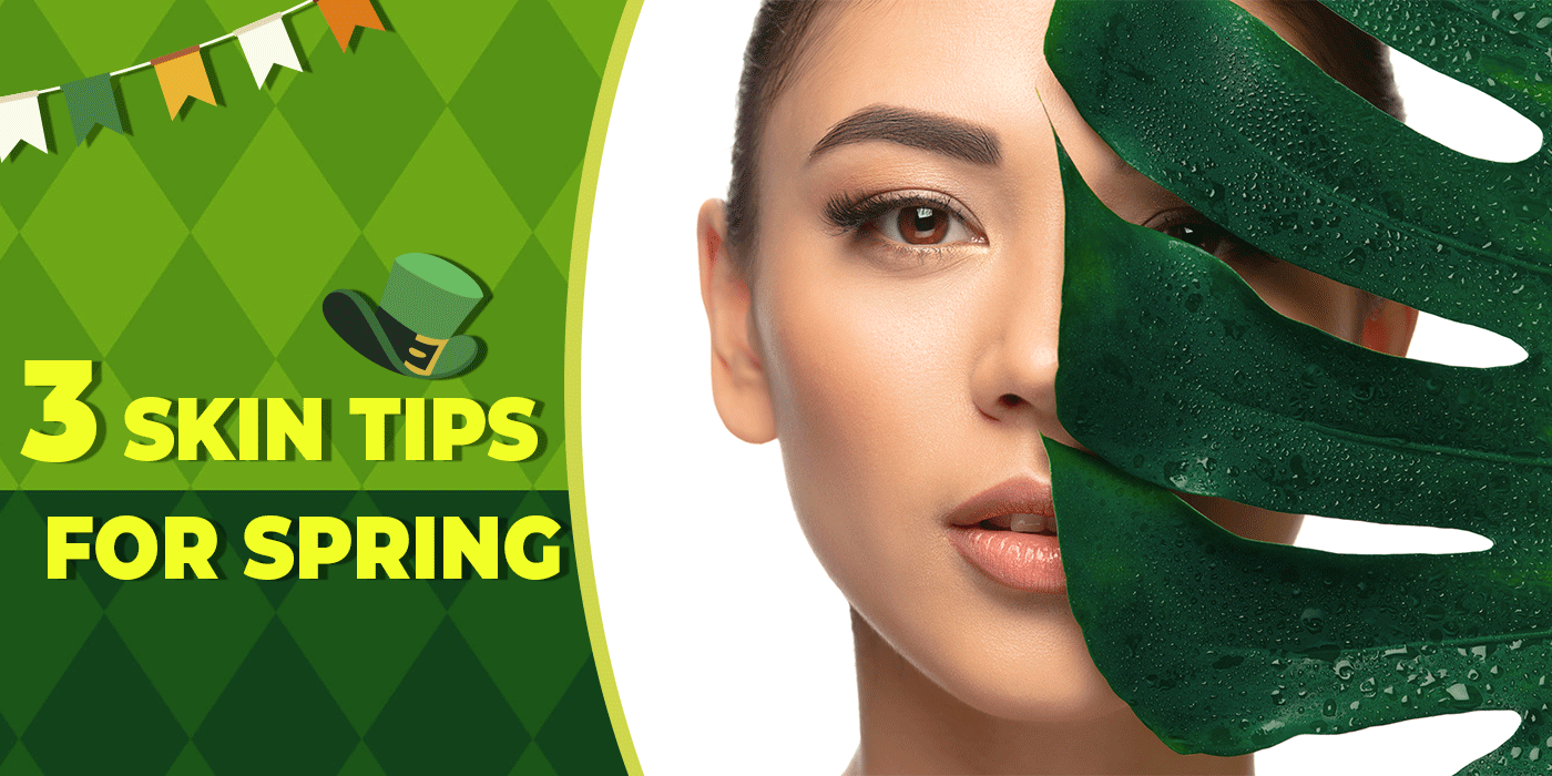 Spring Skin Tips 2023